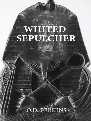 cover image of Whited Sepulcher Hypocrisy of Race